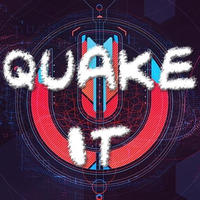 Quake It by thee_black_m.y.mba