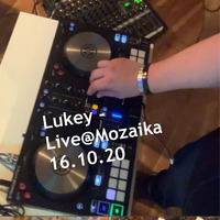 Lukey - Live@Mozaika 16.10.20 by LUKEY