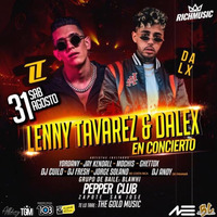 LENNY TAVAREZ &amp; DALEX EN COSTA RICA 2019 - DJ SUN (NEGRO) by Ronald Ramirez Gamboa DJ SUN (NEGRO)