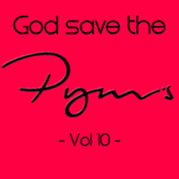 - God save the Pym's Vol 10 - mixed by Jean-Marc Bayard by Jean-Marc Bayard