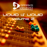 Liquid is liquid - Volume 2 (DJ SPARKS ) by Bass Flow Radio
