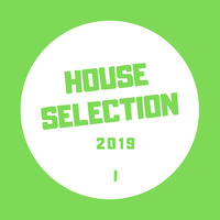HOUSE SELECTION 2019 - DJ MIMO by DJ MIMO