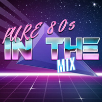 PURE 80s IN THE MIX - DJ MIMO by DJ MIMO