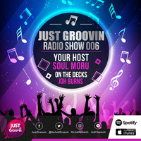 Just Groovin Radio Show 006 by Just Groovin