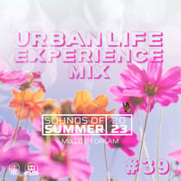Urban Life Experience Mix 39_Mixed by Orlam by Orlam