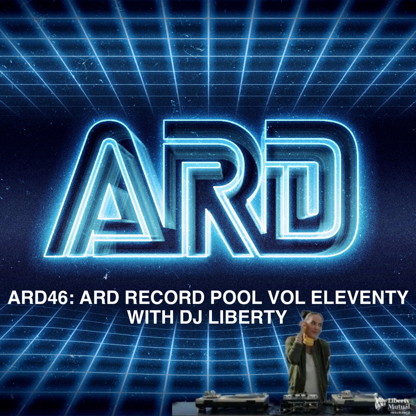 ARD 46- RECORD POOL: VOLUME ELEVENTY w/ DJ LIBERTY