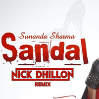 Sandal (Remix) - DJ Nick Dhillon - Sunanda Sharma by Nick Dhillon