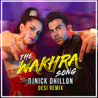 Wakhra Song (DJ Nick Dhillon Desi Remix) by Nick Dhillon