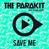 The Parakit feat. Alden Jacop - Save Me (Serhat Bayram REMİX) by Serhat Bayram