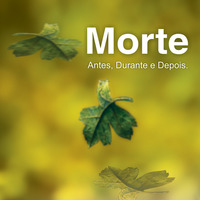Morte - Antes Durante e Depois - Portuguese Audio Book