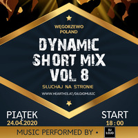 Dynamic short mix vol 8 by DJ Łojo
