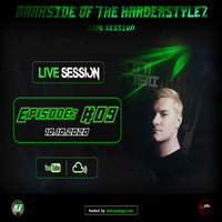 Darkside of the Harderstylez - Live Session #09 - 10.10.2020 by hdeclosings.com