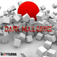 Dark Indulgence 03.08.20 Industrial EBM &amp; Synthpop Mixshow by Scott Durand by scottdurand