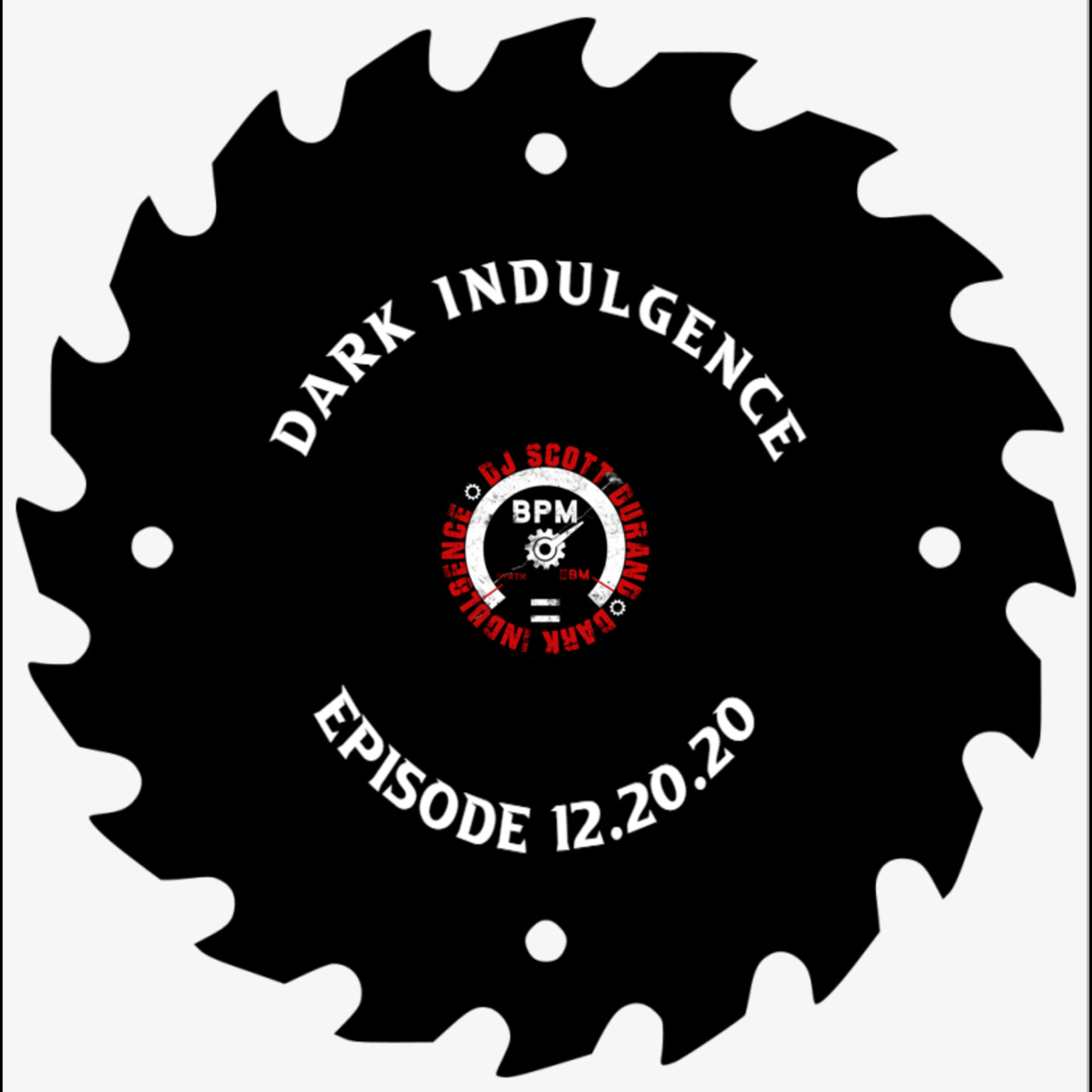 Dark Indulgence 12.20.20 Industrial | EBM | Dark Techno Mixshow by Scott Durand : djscottdurand.com