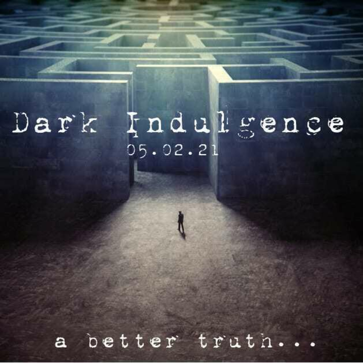 Dark Indulgence 05.02.21 Industrial | EBM | Dark Techno Mixshow by Scott Durand : djscottdurand.com
