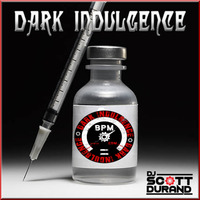 Dark Indulgence 08.22.21 Industrial | EBM | Dark Techno Mixshow by Scott Durand : djscottdurand.com by scottdurand