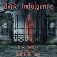 Dark Indulgence 10.31.21 Halloween feature: Jim Davies (Prodigy, Pitchshifter) b2b Dj Scott Durand sets : djscottdurand.com by scottdurand