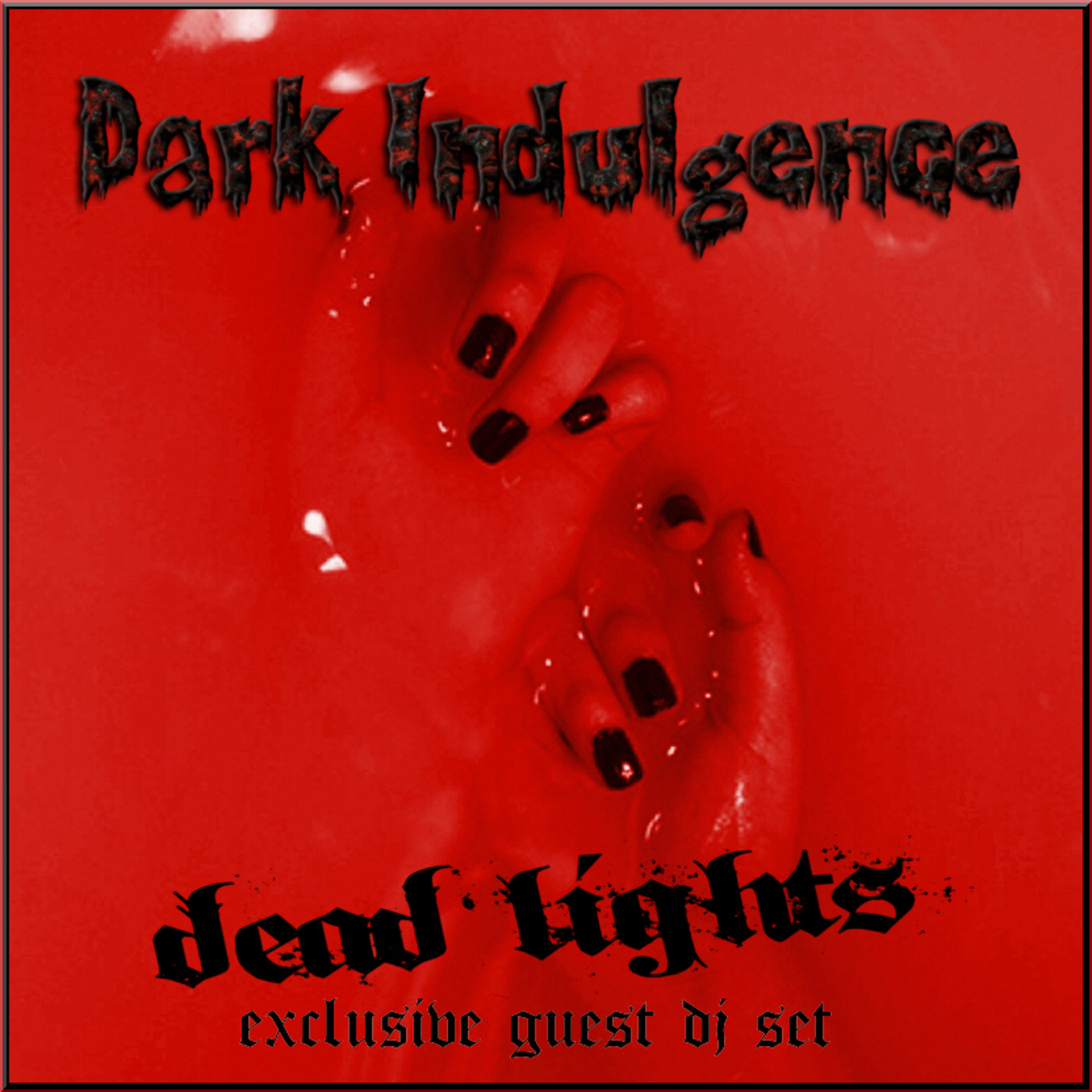 Dark Indulgence 11.14.21 Industrial | EBM | Dark Techno Mixshow by Scott Durand with a guest dj set from Dead Lights