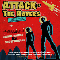 Dark Indulgence special: Attack of the Killer Ravers! Ethan Fawkes (Belgium) b2b Scott Durand (USA) by scottdurand