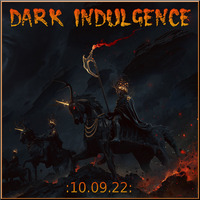 Dark Indulgence 10.09.22 Industrial | EBM | Dark Techno Mixshow by Scott Durand : djscottdurand.com by scottdurand