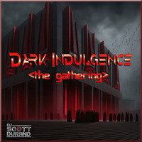 Dark Indulgence 01.08.23 Industrial | EBM | Dark Disco Mixshow by Scott Durand : djscottdurand.com by scottdurand