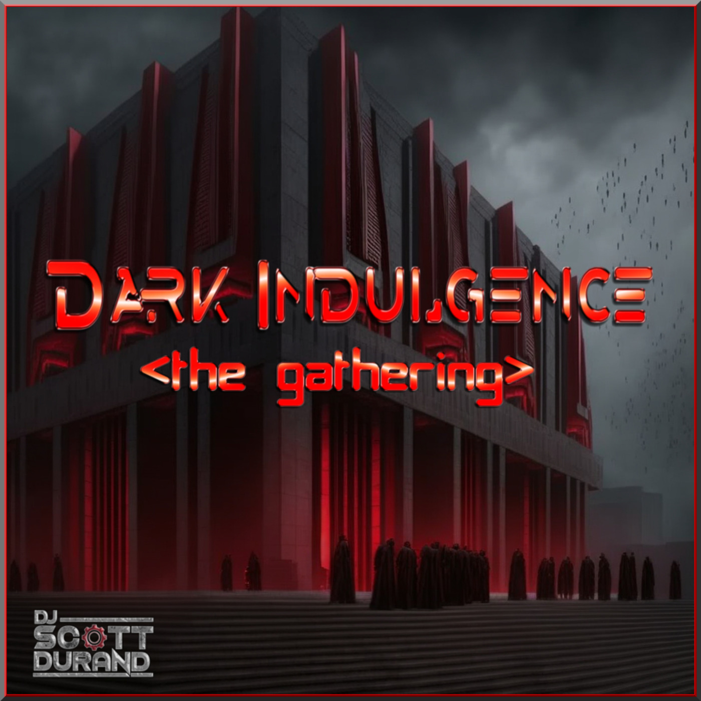 Dark Indulgence 01.08.23 Industrial | EBM | Dark Disco Mixshow by Scott Durand : djscottdurand.com