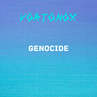 Genocide by vortonox