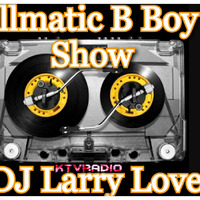 ILLMATIC B BOY SHOW LARRY LOVE by KTV RADIO
