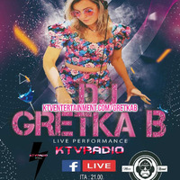 Gretka B - Progressive house session by KTV RADIO