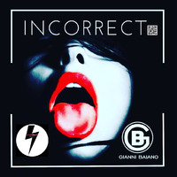 INCORRECT 2 sel&amp;mix by Gianni Baiano by KTV RADIO