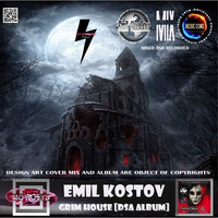 MC KOTYS a.k.a. Emil Kostov - Grim House (DSA Album) by KTV RADIO