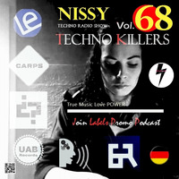 Techno Killers by NISSY - True Music Love POWER Vol.68 by KTV RADIO