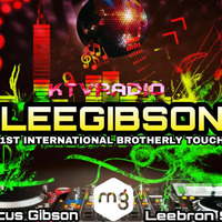LeeGibson - The First International Brotherly Touch by KTV RADIO
