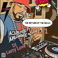 RETURN OF THE MECCA DJ LARRY LOVE by KTV RADIO