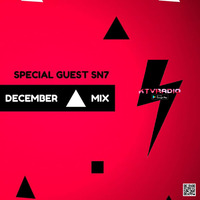 DECEMBER MIX SPECIAL GUEST SN7 by KTV RADIO