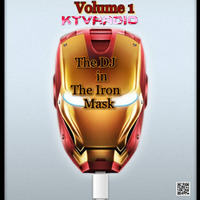 RADIOACTIVE VOL.1 THE DJ IN THE IRON MASK by KTV RADIO