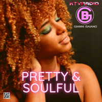 GIANNI BAIANO _ Pretty &amp; Soulful by KTV RADIO