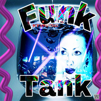 Funk Tank by KTV RADIO