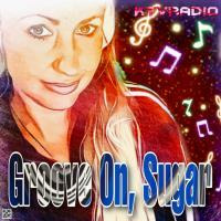 Groove On, Sugar - Rediculiz by KTV RADIO