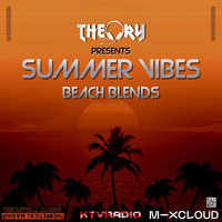 SUMMER VIBES - BEACH BLENDS by KTV RADIO