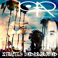 Strictly Underground by KTV RADIO