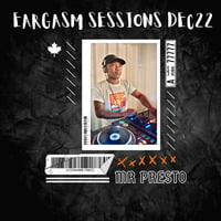 Eargasm Session Dec22 Mixed By Mr. Presto by Eargasm Sessions