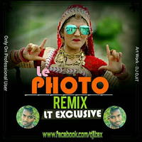 Le Photo Le Photo (LT Remix)- DJ LT Exclusive by Khir Muhon