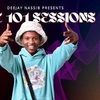 The 101 Session With DJ Nassib EP 2 Chris Brown ft Ed Sheeran Rihanna Katy Perry by DEEJAY NASSIB