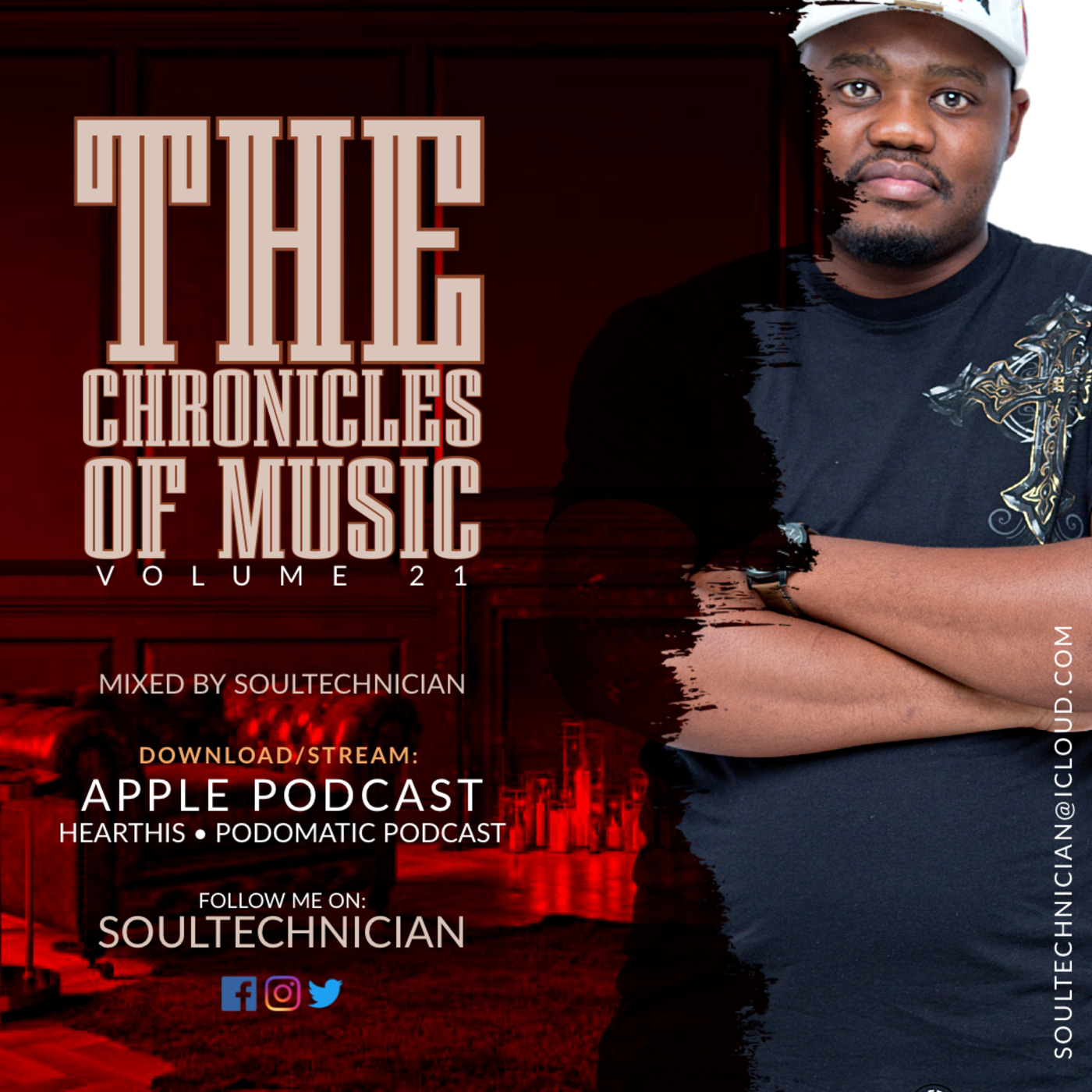The Chronicles Of Music Vol. 21 (Mixed By Soultechnician)
