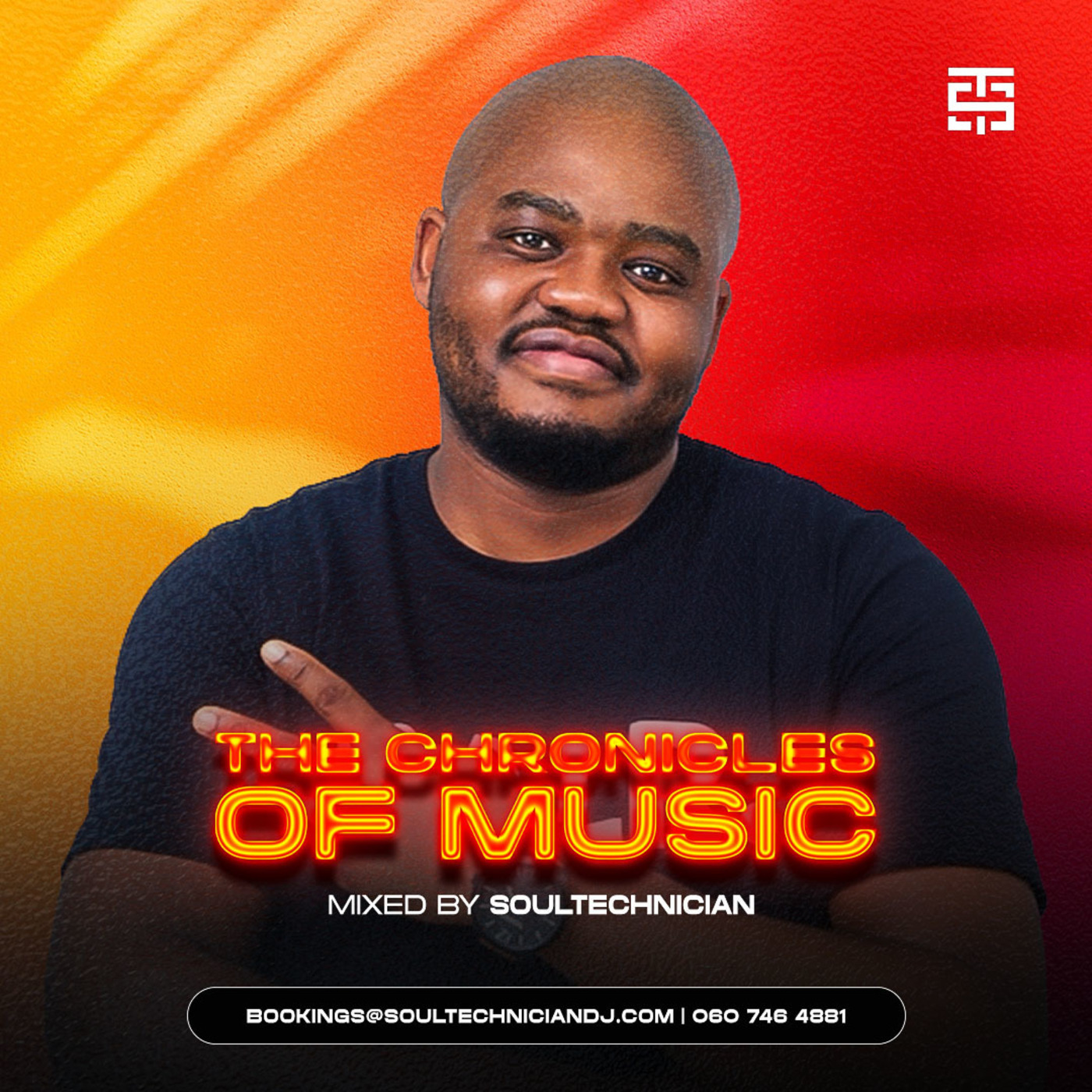 The Chronicles Of Music Vol. 16 (Mixed By Soultechnician)