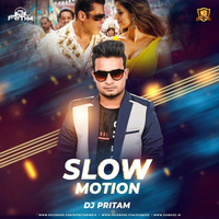 Slow Motion Remix DJ PritamINDIA by DjpritamINDIA