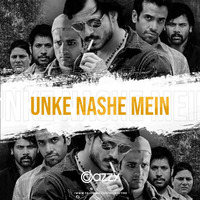Unke Nashe Mein (Desi Remix) - DJ Jazzy India by Dj Jazzy india