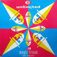 2 Unlimited - The Magic Friend (Extended Mix) by Roberto Freire