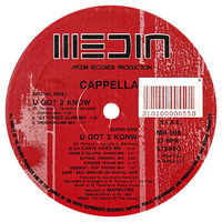 Cappella - U Got 2 Know (Extended Club Mix) by Roberto Freire
